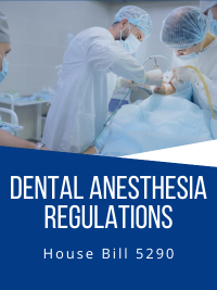 Dental Anesthesia Regulations